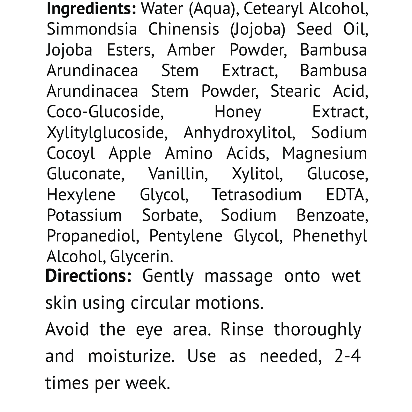 Face Exfoliator & Cleanser w/Honey & Bambusa Arundinacea Stem Extract